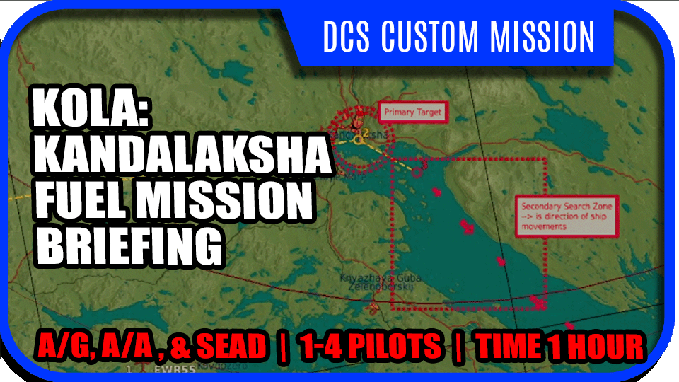 DCS World Custom Mission Kola Map: Fuel Strike 1
